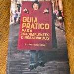Stepan Nercessian lança seu novo livro “Guia Prático para Inadimplentes e Negativados”