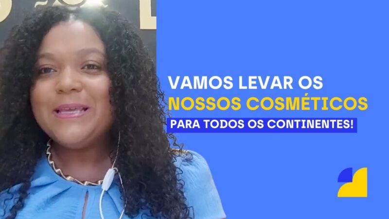 Conheça trajetória de empresa de cosméticos que começou a exportar menos de 2 anos após fundação