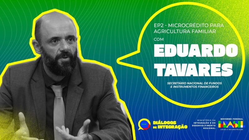 Diálogos de Integração Ep#2: Microcrédito Rural