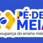 Pé-de-Meia: pagamento para nascidos em janeiro e fevereiro ocorre nesta segunda-feira (26)
