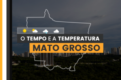 PREVISÃO DO TEMPO: sexta-feira (14) com tempo aberto em Mato Grosso