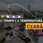 PREVISÃO DO TEMPO: terça-feira (2) sem chuvas durante a manhã no Ceará