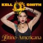 Kell Smith lança o álbum-visual ao vivo “Latino-Americana”, um manifesto em forma de música