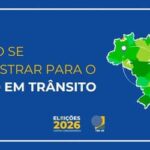 Eleitores têm até 20 de agosto para solicitar voto em trânsito nas Eleições 2026