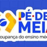 Caixa Econômica libera nova parcela do Programa Pé-de-Meia para estudantes do Ensino Médio (segunda-feira, 24 de agosto)